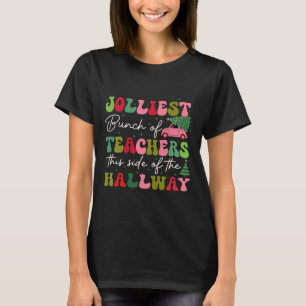 Camiseta O Grupo Mais Jolliest De Professores Deste Lado De
