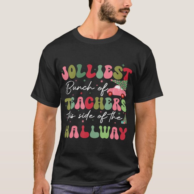 Camiseta O Grupo Mais Jolliest De Professores Deste Lado De (Frente)