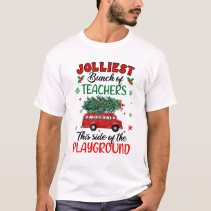 Camiseta O Grupo Mais Jolliest De Professores Deste Lado Do