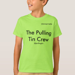 Camiseta O grupo puxando da lata