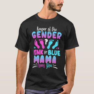 Camiseta O Guardião Do Gênero Rosa Ou Azul Mamãe Te Ama 2