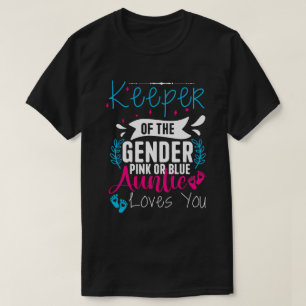 Camiseta O Guardião Do Gênero Rosa Ou Da Tia Azul Te Ama