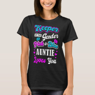 Camiseta O Guardião Do Gênero Rosa Ou Da Tia Azul Te Ama