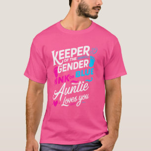 Camiseta O Guardião Do Gênero Rosa Ou Da Tia Azul Te Ama