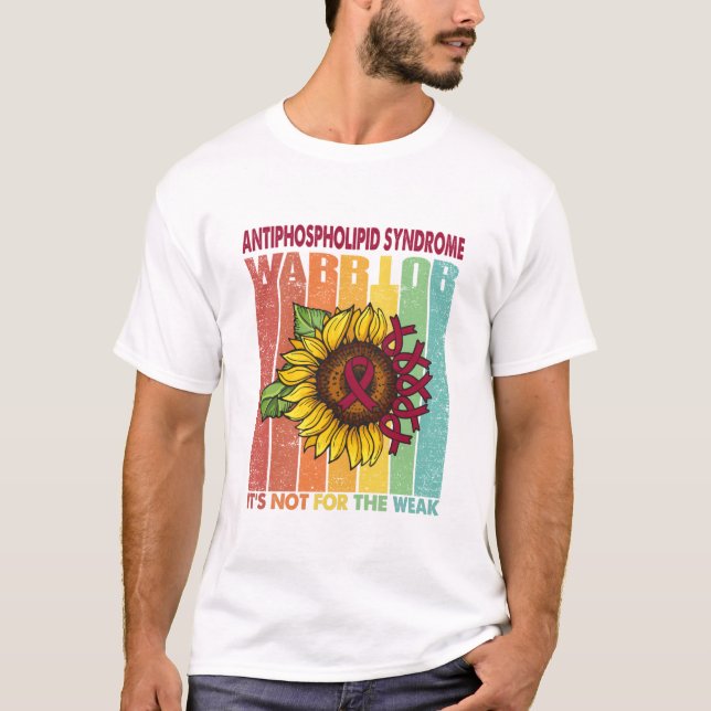 Camiseta O Guerreiro da Síndrome Antifosfolípida Não é para (Frente)