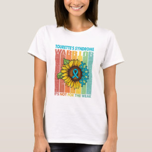 Camiseta O Guerreiro da Síndrome de Tourette não é para 