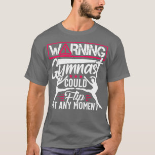 Camiseta O Gymnast De Aviso Pode Sacudir A Qualquer Momento