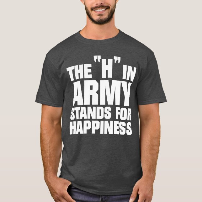 Camiseta O H Em Exército Significa Felicidade Funny Meme Mi (Frente)