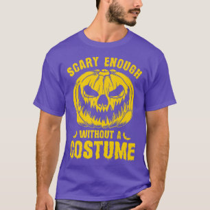 Camiseta O Halloween Assusta O Suficiente Sem Um Pum De Lou