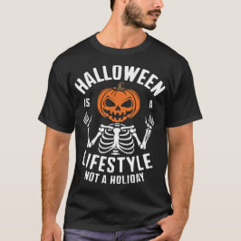 Camiseta O Halloween É Um Estilo de Vida Não Uma Festa