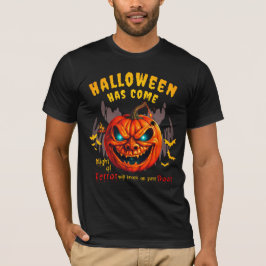 Camiseta O Halloween veio Noite de Terror vai bater em você
