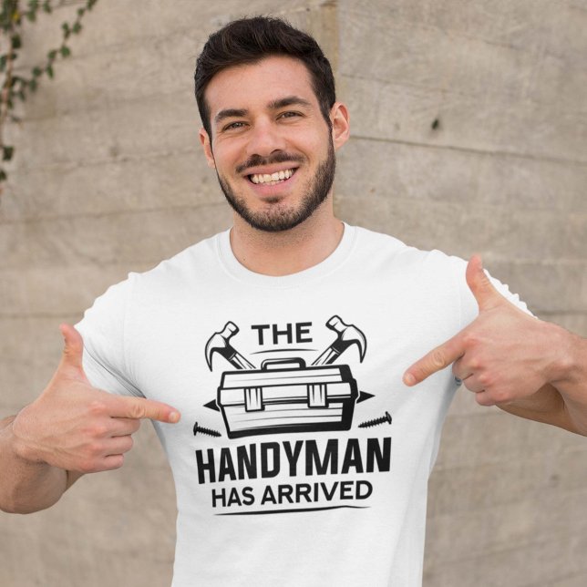 Camiseta O Handyman Chegou (handyman shirt)