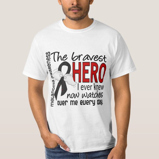 Camiseta O herói o mais bravo eu soube nunca a melanoma (Frente)