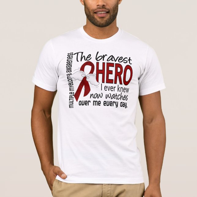 Camiseta O herói o mais bravo eu soube nunca o mieloma (Frente)