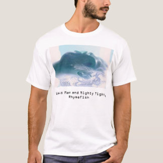 Camiseta O homem da morsa e Tighty poderoso Rhymefish
