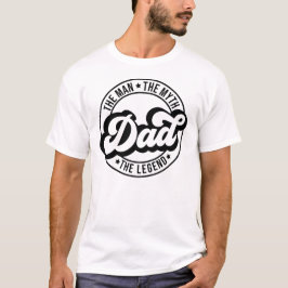 Camiseta O homem o mito da lenda pai pai pai