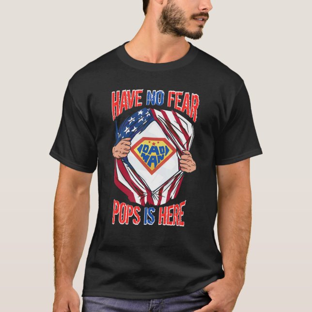 Camiseta O Homem-Pai Piada Do Melhor Pai Não Tem Medo De Po (Frente)