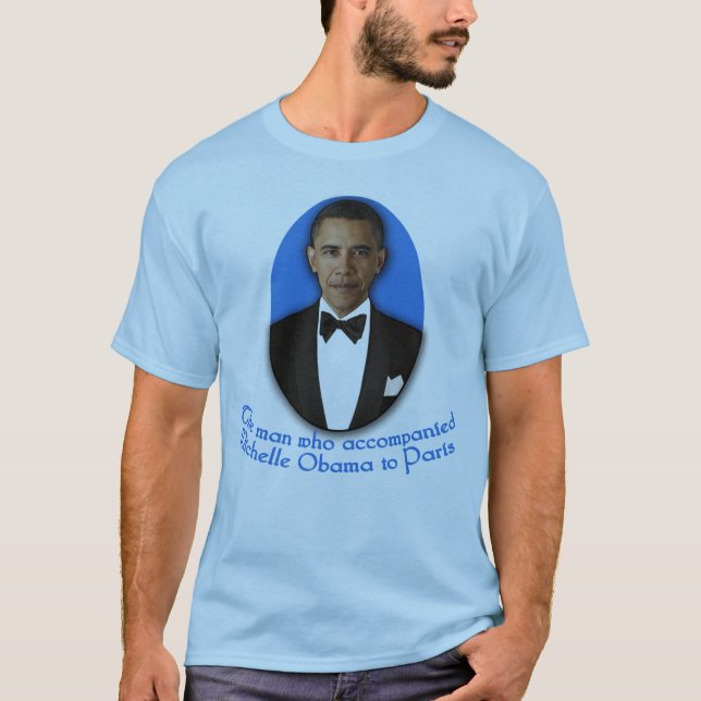 Camiseta O homem que acompanhou Michelle Obama a Paris (Frente)