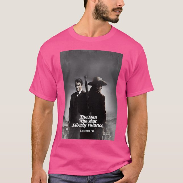 Camiseta O Homem Que Atirou No Valance Da Liberdade (Frente)