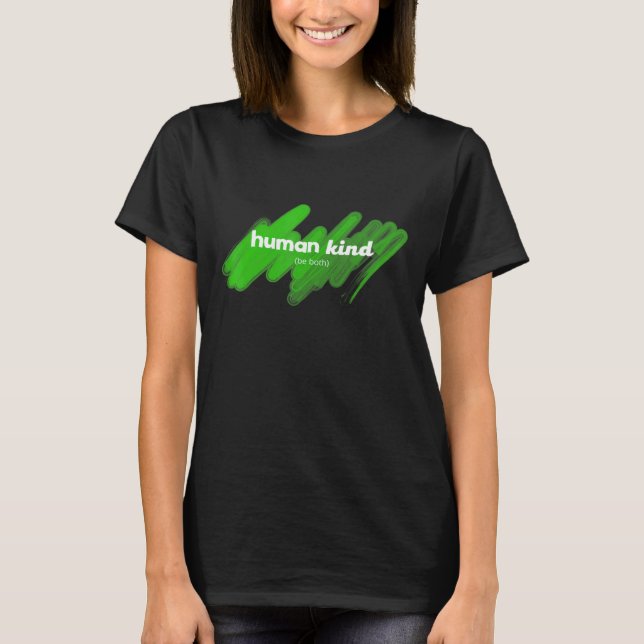 Camiseta O Humano Seja Ambos (Frente)