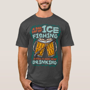 Camiseta O Humor Engraçado De Pesca De Gelo Cita Ditos