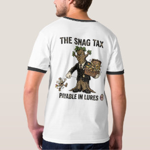 Camiseta O Imposto de Enrosco Pagável em Iscas Engraçado de