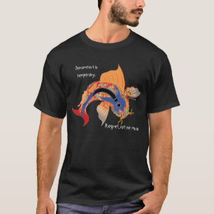 Camiseta O incómodo é provisório. Pesar, não tanto T