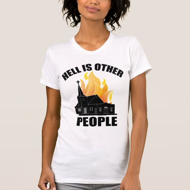 CAMISETA O INFERNO É OUTRAS PESSOAS (Frente)