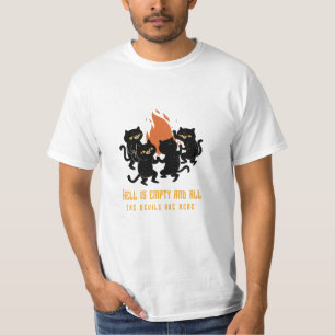 Camiseta O inferno está vazio e todos os diabos estão aqui