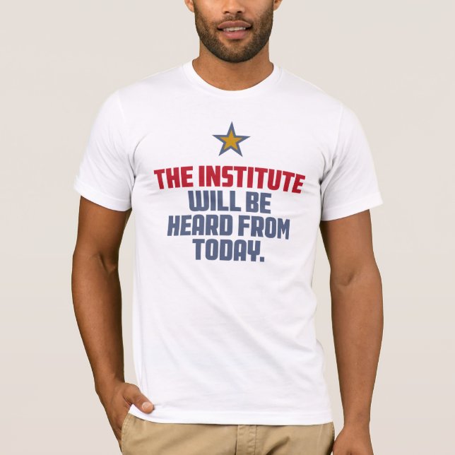Camiseta O instituto será ouvido de hoje (Frente)