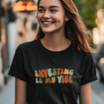 Camiseta O Investimento Retroativo Da Groovy É A Minha Visã<br><div class="desc">Groovy 'investindo é a minha camiseta. Faz um presente fantástico para quem trabalha em investimentos financeiros.</div>