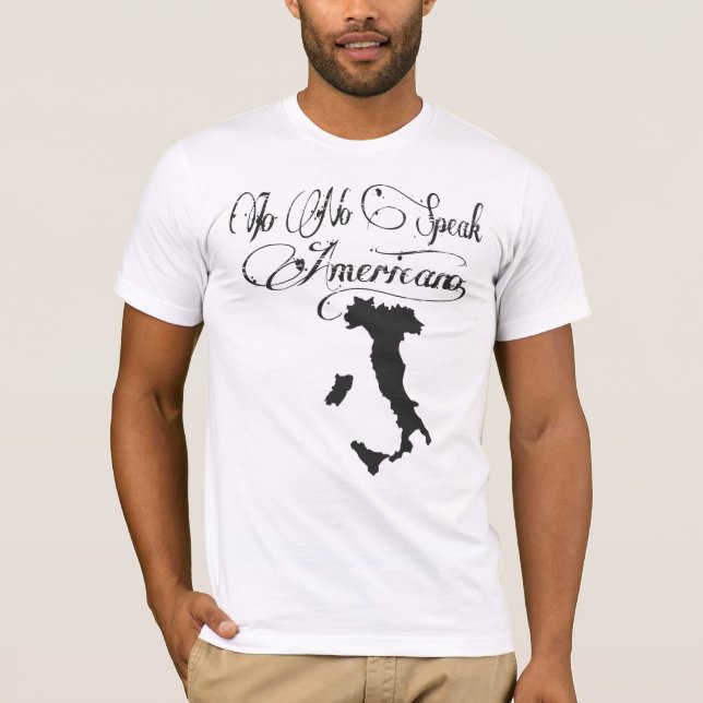 CAMISETA O IO NENHUM FALA AMERICANO SONO ITALIANO GIOVANNI (Frente)