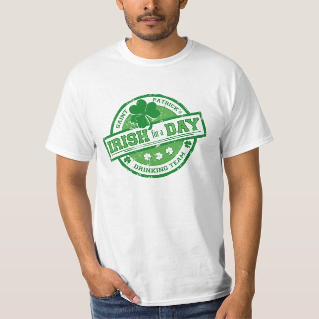 Camiseta O irlandês de St Patrick engraçado por um dia (Frente)