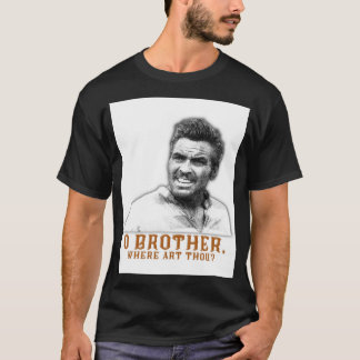 Camiseta o irmão onde você é Gráfico