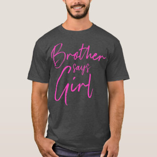 Camiseta O irmão revela que a garota que combina com a famí