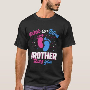 Camiseta O Irmão Rosa ou Azul ama-te a revelação do gênero
