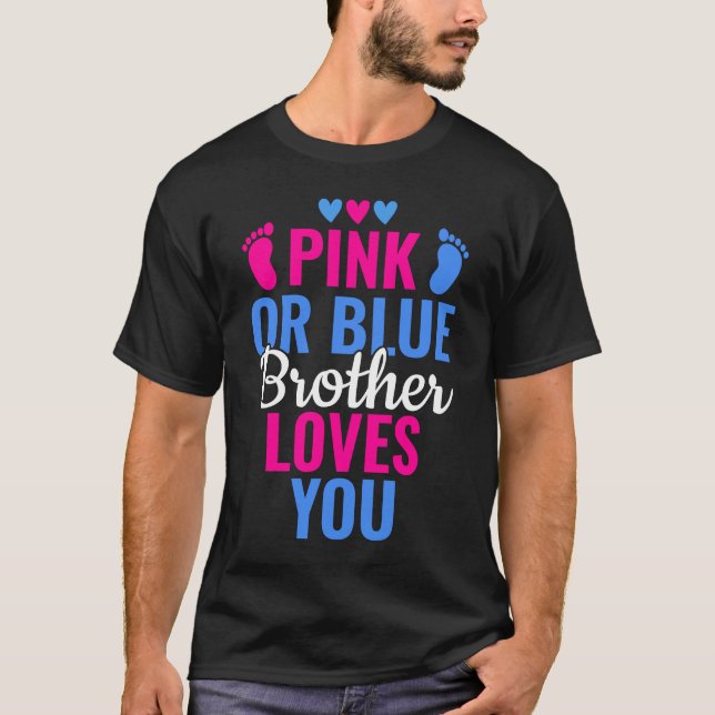 Camiseta O Irmão Rosa ou Azul ama-te a revelação do gênero (Frente)