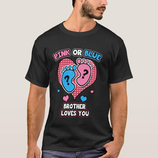 Camiseta O Irmão Rosa Ou Azul Te Ama A Reveal Annou (Frente)