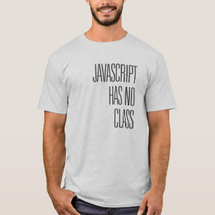 Camiseta O Javascript não tem nenhuma classe - t-shirt
