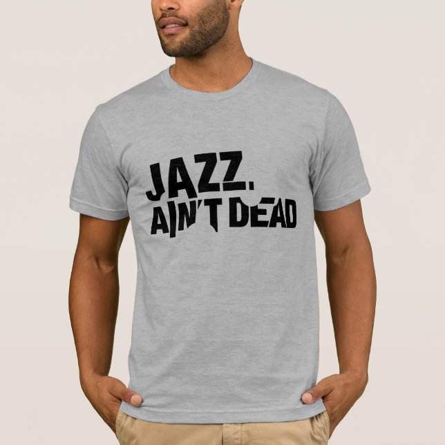 Camiseta O JAZZ NÃO É o t-shirt básico cabido dos homens (Frente)