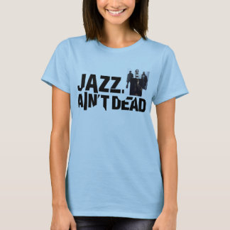 Camiseta O JAZZ NÃO É t-shirt INOPERANTE da colagem do