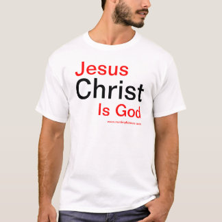 Camiseta O Jesus Cristo é deus