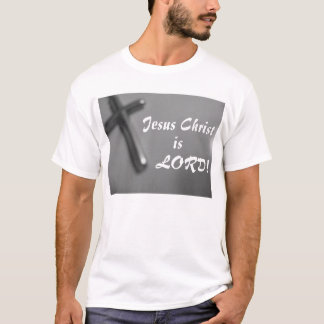 Camiseta O Jesus Cristo é SENHOR! Cruz