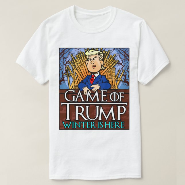 Camiseta O jogo de Trump Winter está aqui (Frente do Design)