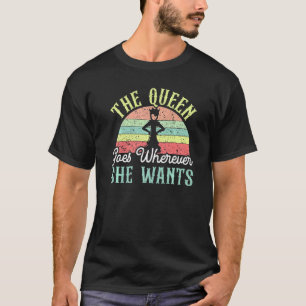Camiseta O Jogo de Xadrez A Rainha Vai Onde Quer