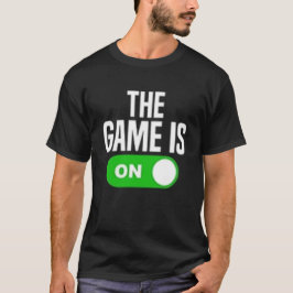 Camiseta O jogo está ligado