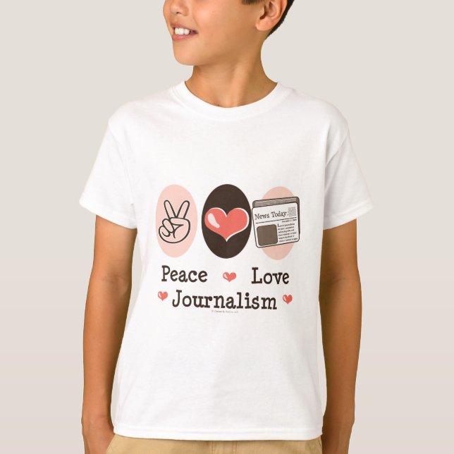 Camiseta O jornalismo do amor da paz caçoa a camisola (Frente)
