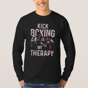 Camiseta O Kickboxe É O Meu Boxing De Chuva De Terapia