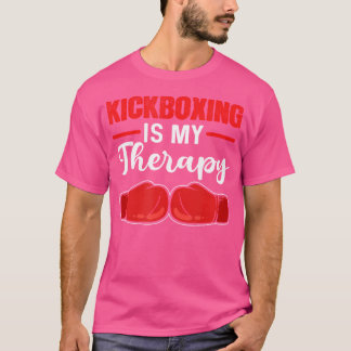 Camiseta O Kickboxing É O Meu Kickboxe De Terapia