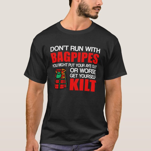 Camiseta O Kilt escocês dos Bagpipes não funciona Bagpipes (Frente)
